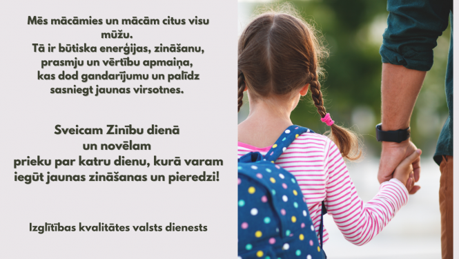 Izglītības kvailtātes valsts dienests sveic Zinību dienā un novēl prieku par katru dienu, kurā varam iegūt jaunas zināšanas un pieredzi, ilustratīvs attēls